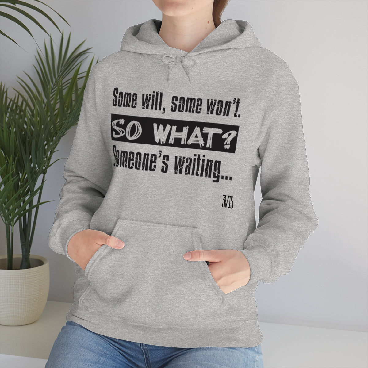 Quote Hooded Sweatshirt