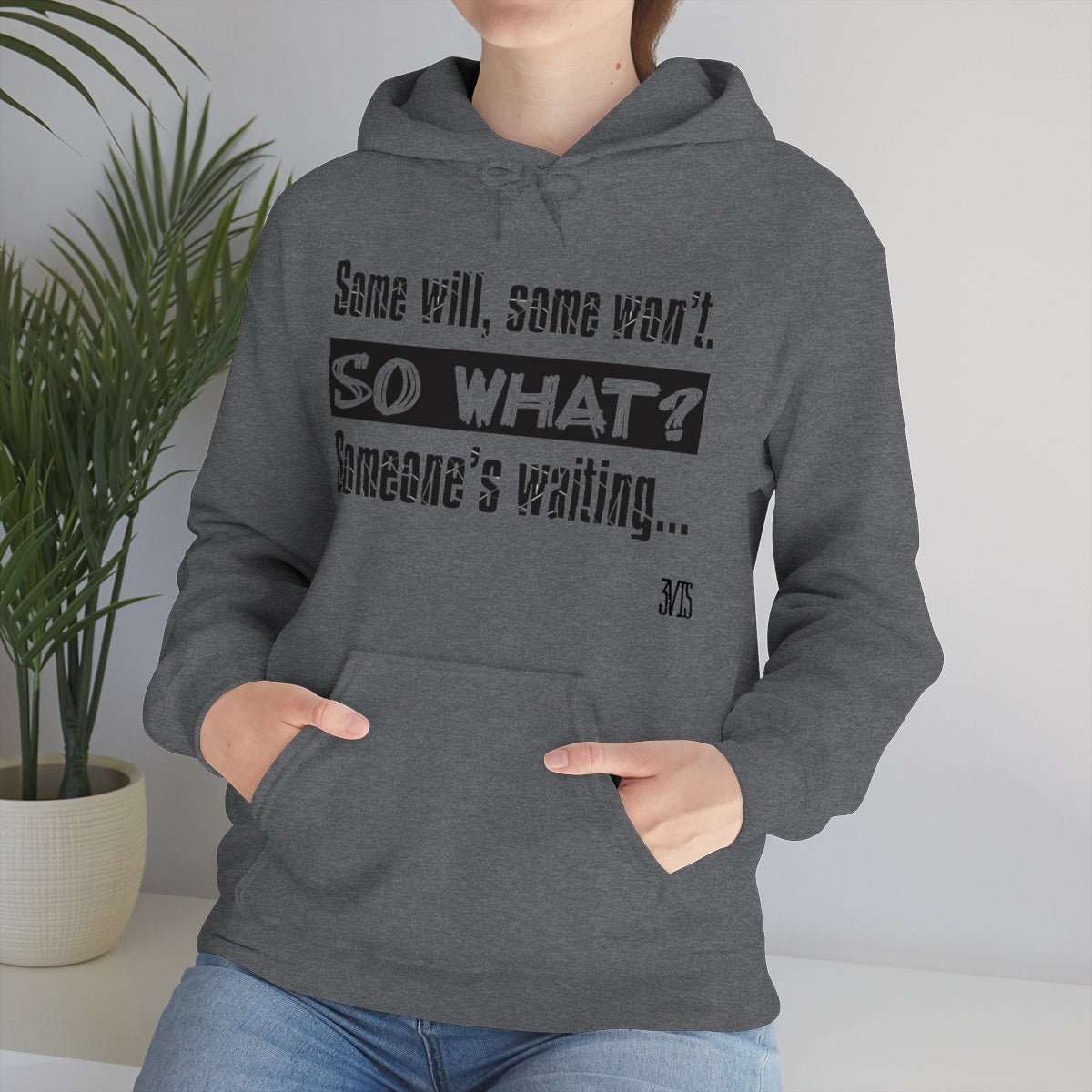 Quote Hooded Sweatshirt