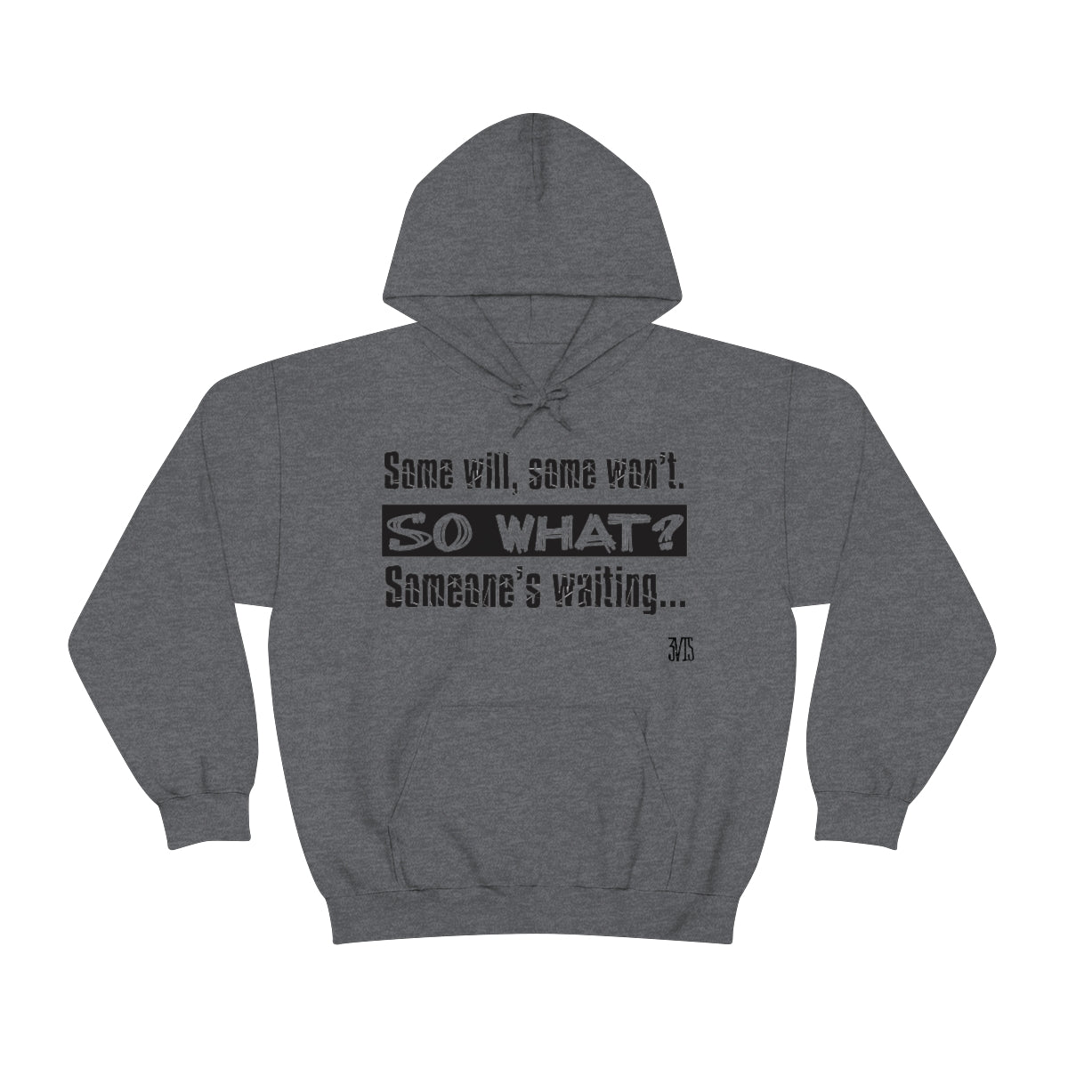 Quote Hooded Sweatshirt