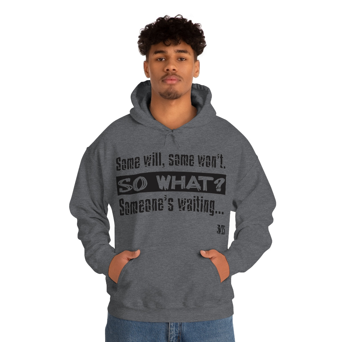 Quote Hooded Sweatshirt