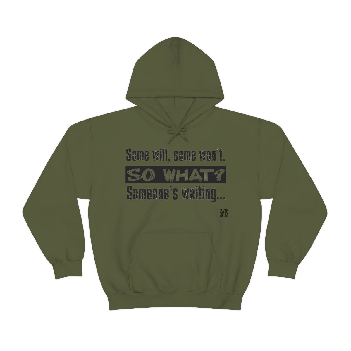 Quote Hooded Sweatshirt